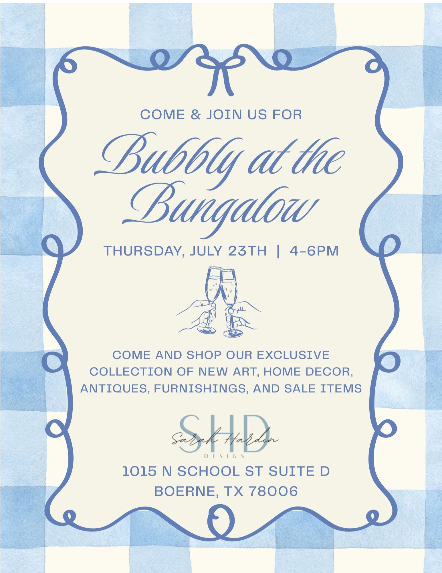 Promotional graphic for Bubbly at the Bungalow at Sarah Hardin Design's Boerne studio.